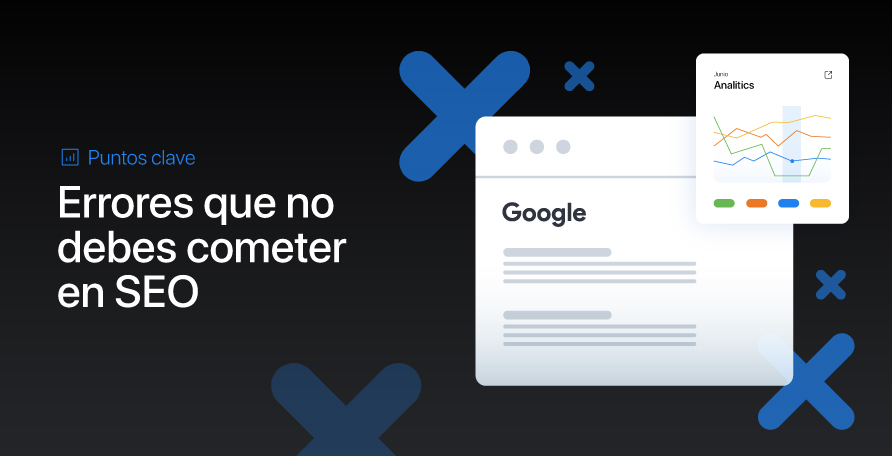 Errores SEO: evítalos en tu estrategia de marketing
