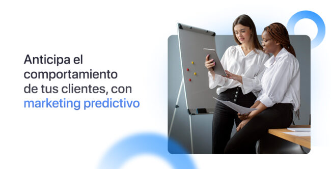 Marketing predictivo: ¿qué es y por qué considerarlo para tu negocio? Marketing predictivo: ¿qué es y por qué considerarlo para tu negocio?