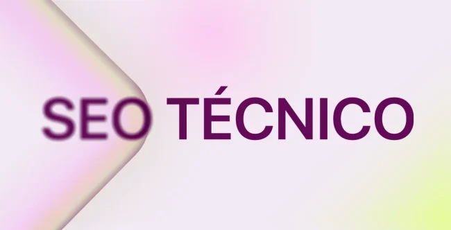 SEO Técnico – Guía completa 2026 SEO Técnico - Guía completa 2026